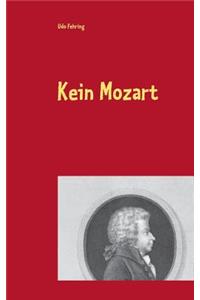 Kein Mozart