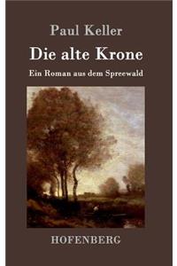 Die alte Krone
