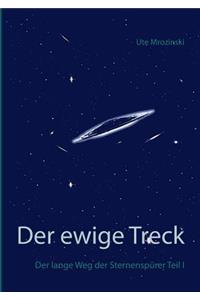 Der ewige Treck