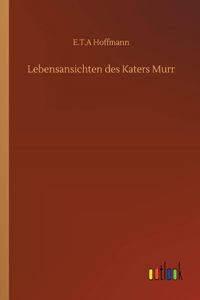 Lebensansichten des Katers Murr