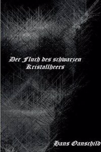 Der Fluch Des Schwarzen Kristallheers