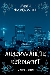 Auserwählte der Nacht