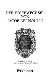 Die Werke Von Jakob Bernoulli