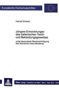 Juengere Entwicklungen des italienischen Textil- und Bekleidungsgewerbes