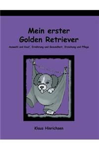 Mein erster Golden Retriever