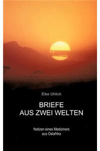 Briefe Aus Zwei Welten