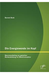 Die Energiewende im Kopf