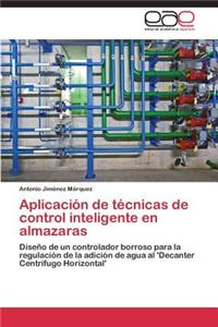 Aplicacion de Tecnicas de Control Inteligente En Almazaras