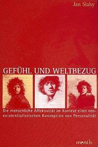 Gefühl Und Weltbezug