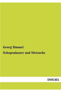 Schopenhauer und Nietzsche