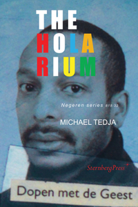 The Holarium – Negeren Series 818:32: Negeren Series 818:32