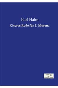 Ciceros Rede für L. Murena