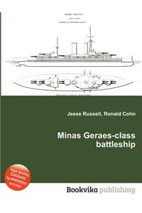 Minas Geraes-Class Battleship