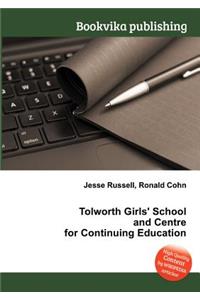 Tolworth Girls' School and Centre for Continuing Education