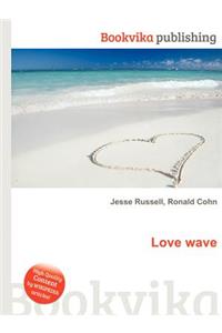 Love Wave