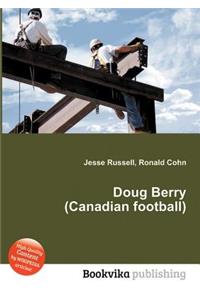 Doug Berry (Canadian Football)