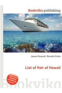 List of Fish of Hawaii