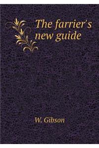 The Farrier's New Guide