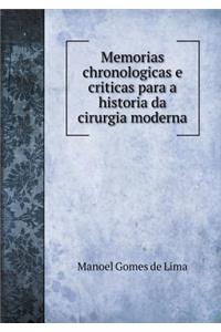 Memorias Chronologicas E Criticas Para a Historia Da Cirurgia Moderna