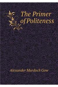 The Primer of Politeness