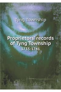 Proprietors' Records of Tyng Township 1735-1741