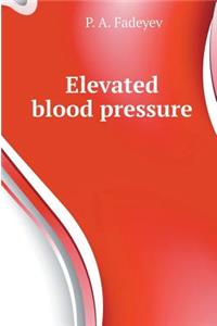Elevated blood pressure