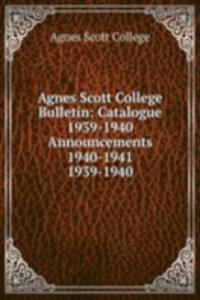 Agnes Scott College Bulletin