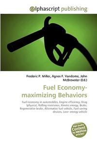 Fuel Economy-Maximizing Behaviors