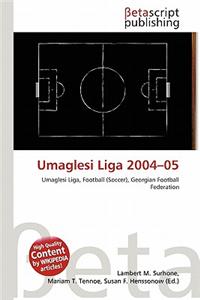 Umaglesi Liga 2004-05