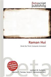 Raman Hui