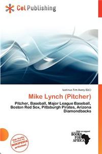 Mike Lynch (Pitcher)
