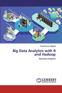 Big Data Analytics with R and Hadoop