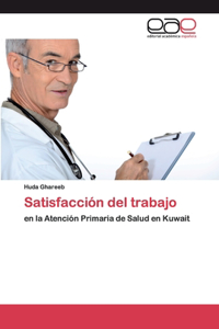 Satisfacción del trabajo