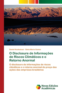 O Disclosure de Informações de Riscos Climáticos e o Retorno Anormal