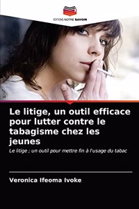 Le litige, un outil efficace pour lutter contre le tabagisme chez les jeunes