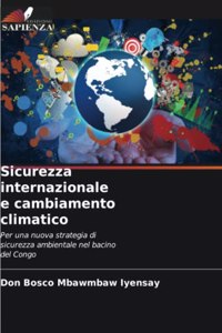 Sicurezza internazionale e cambiamento climatico
