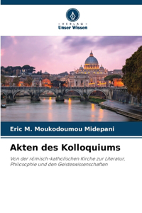 Akten des Kolloquiums