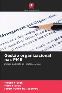 Gestão organizacional nas PME