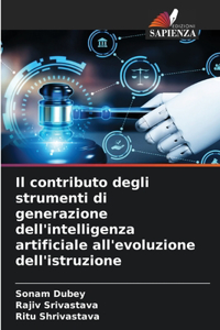 contributo degli strumenti di generazione dell'intelligenza artificiale all'evoluzione dell'istruzione