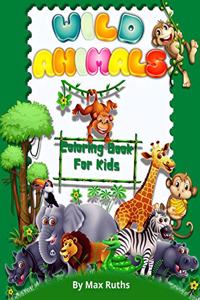 Wild Animals Coloring Book For Kids
