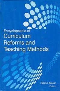 Encyclopaedia of Curriculum Reforms and Teaching Methods