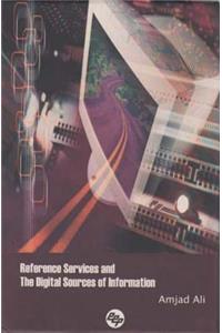 Reference Services and the Digital Sources of Information