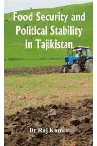 Food Security and Political Stability in Tajikistan