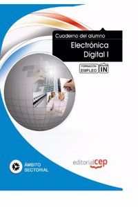 Cuaderno del Alumno Electronica Digital I. Formacion para el Empleo