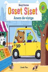 Osset Siset. Anem de viatge