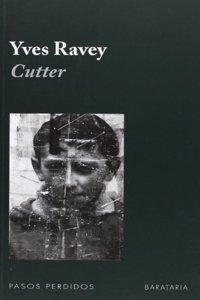 Cutter (Pasos perdidos) (Spanish Edition)