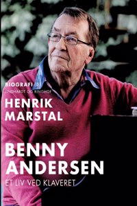 Benny Andersen. Et liv ved klaveret