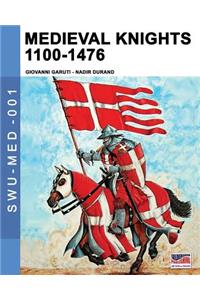 Medieval knights 1100-1476