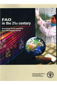 FAO in the 21st Century