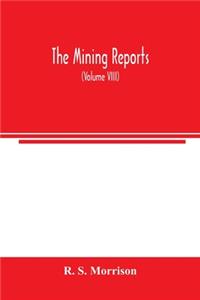 The mining reports